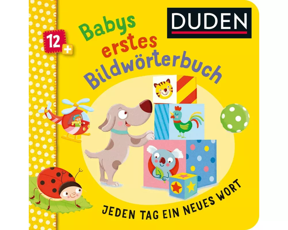 Duden 12+: Babys erstes Bildwörterbuch