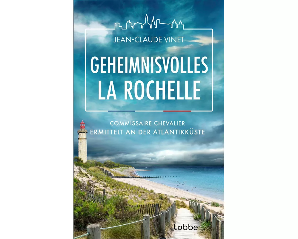 Geheimnisvolles La Rochelle