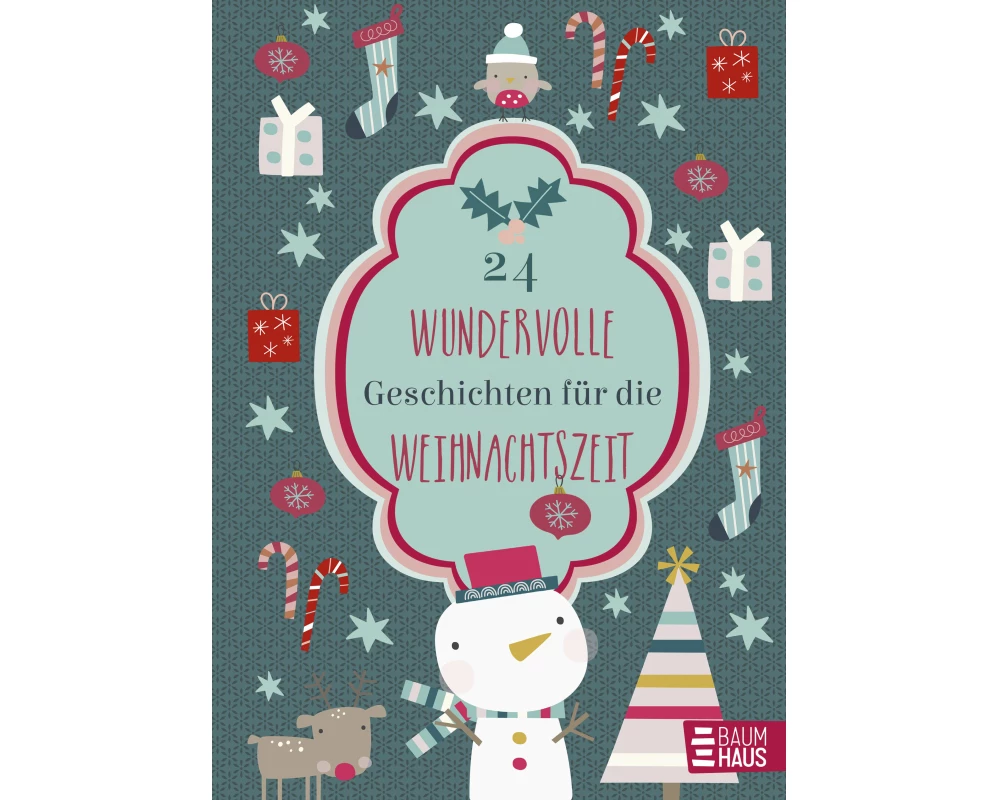 24 wundervolle Geschichten für die Weihnachtszeit