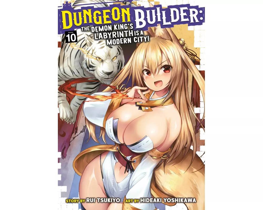 Dungeon Builder: The Demon King's Labyrinth is a Modern City! (Manga) Vol. 10