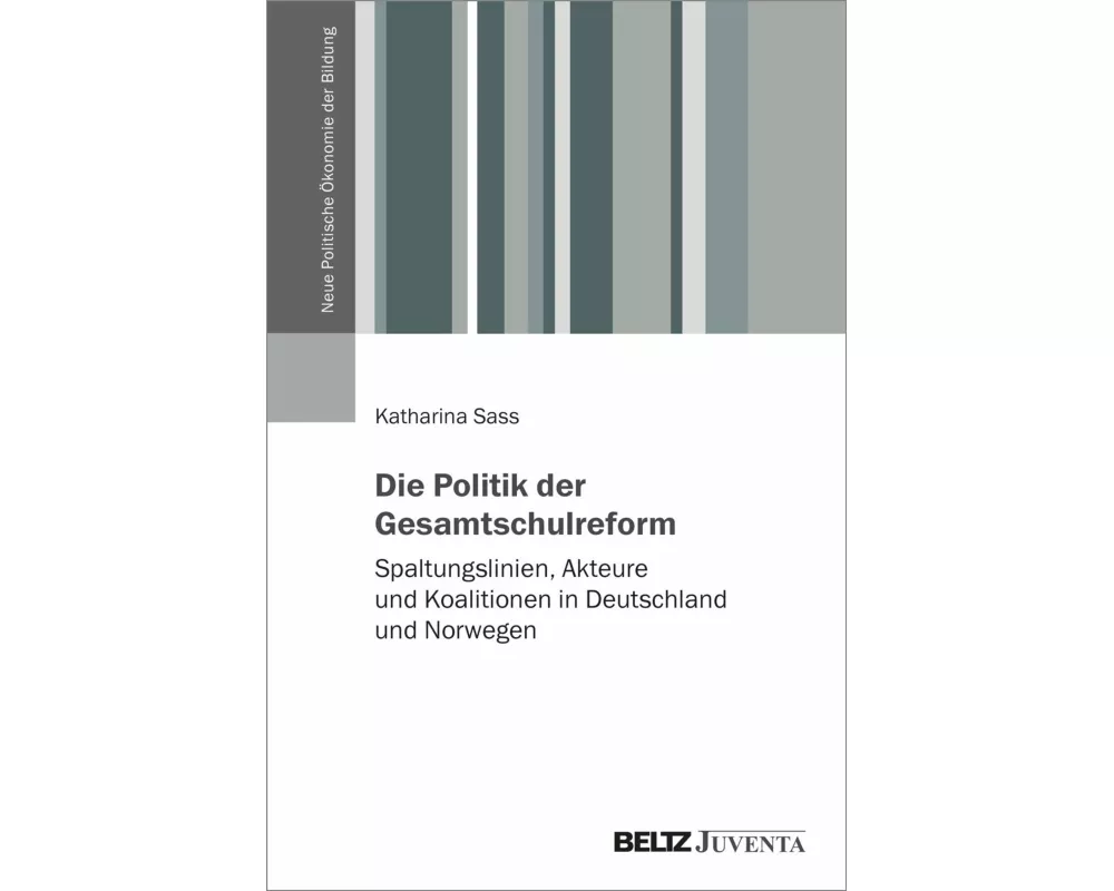 Die Politik der Gesamtschulreform