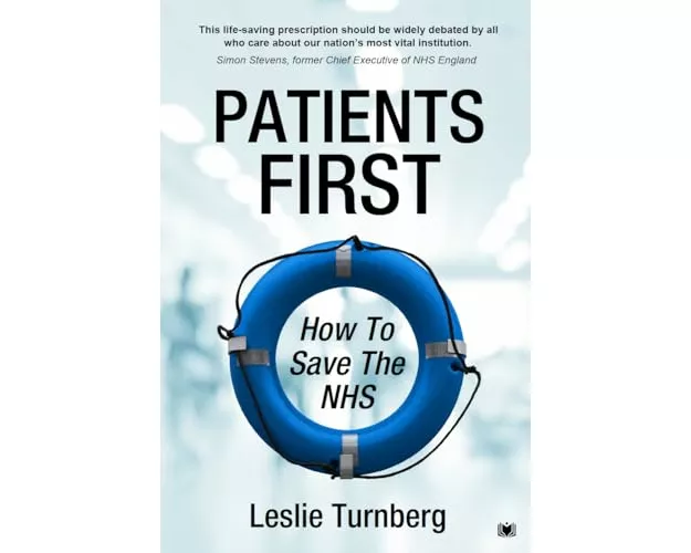 Patients First: How to Save the NHS