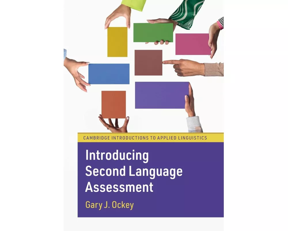 Introducing Second Language Assessment