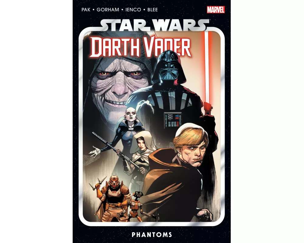 Star Wars: Darth Vader By Greg Pak Vol. 10 - Phantoms