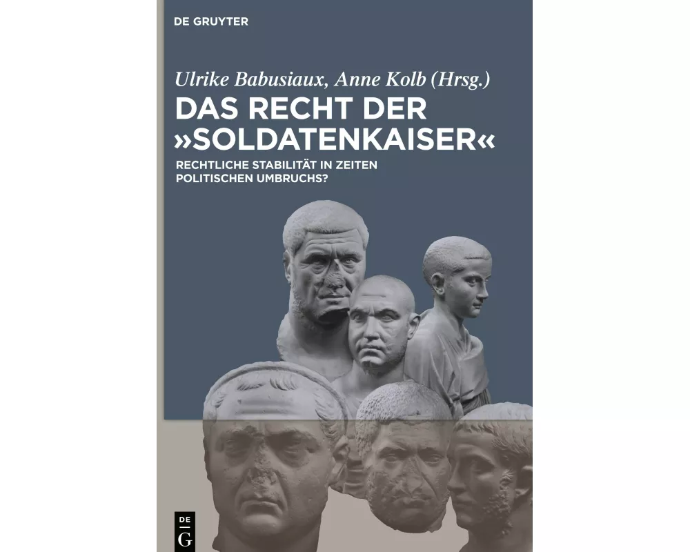 Das Recht der 'Soldatenkaiser'