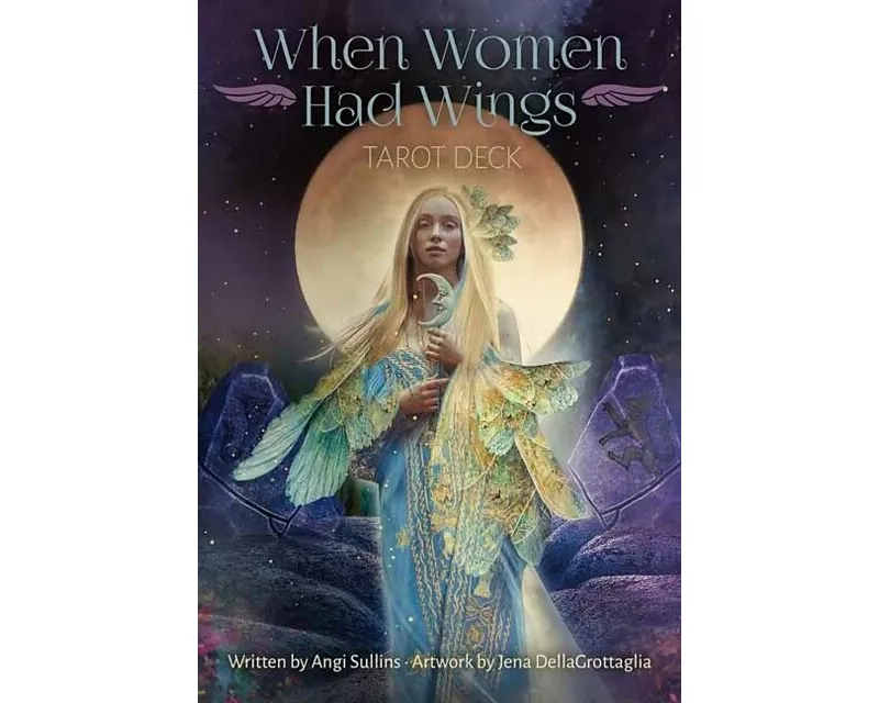 When Women Had Wings Tarot Deck