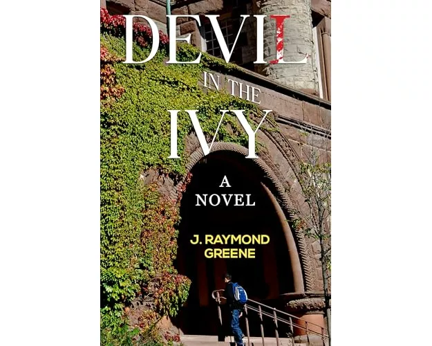 Devil in the Ivy: A Novel