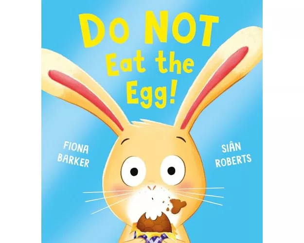 Do NOT Eat the Egg