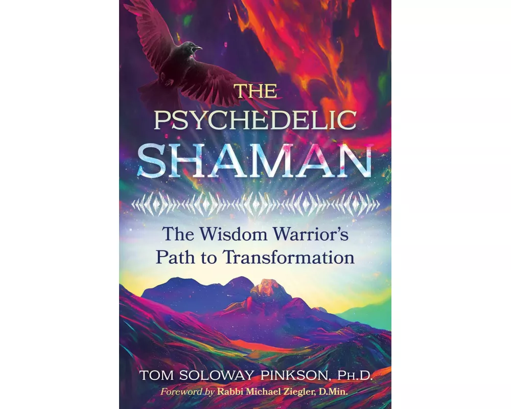 The Psychedelic Shaman