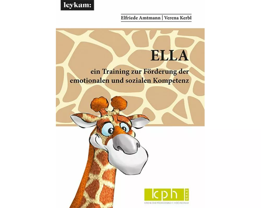 ELLA ein Training zur Förderung der emotionalen und sozialen Kompetenz