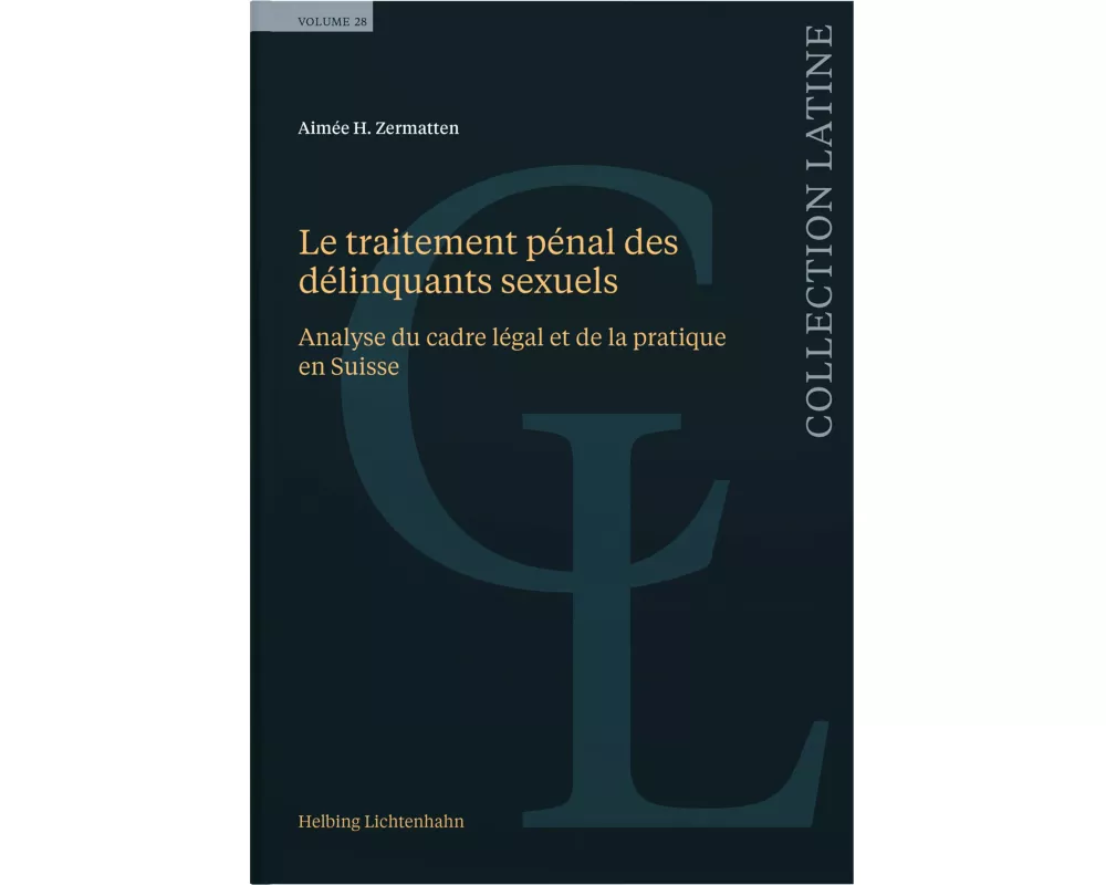 Le traitement pénal des délinquants sexuels