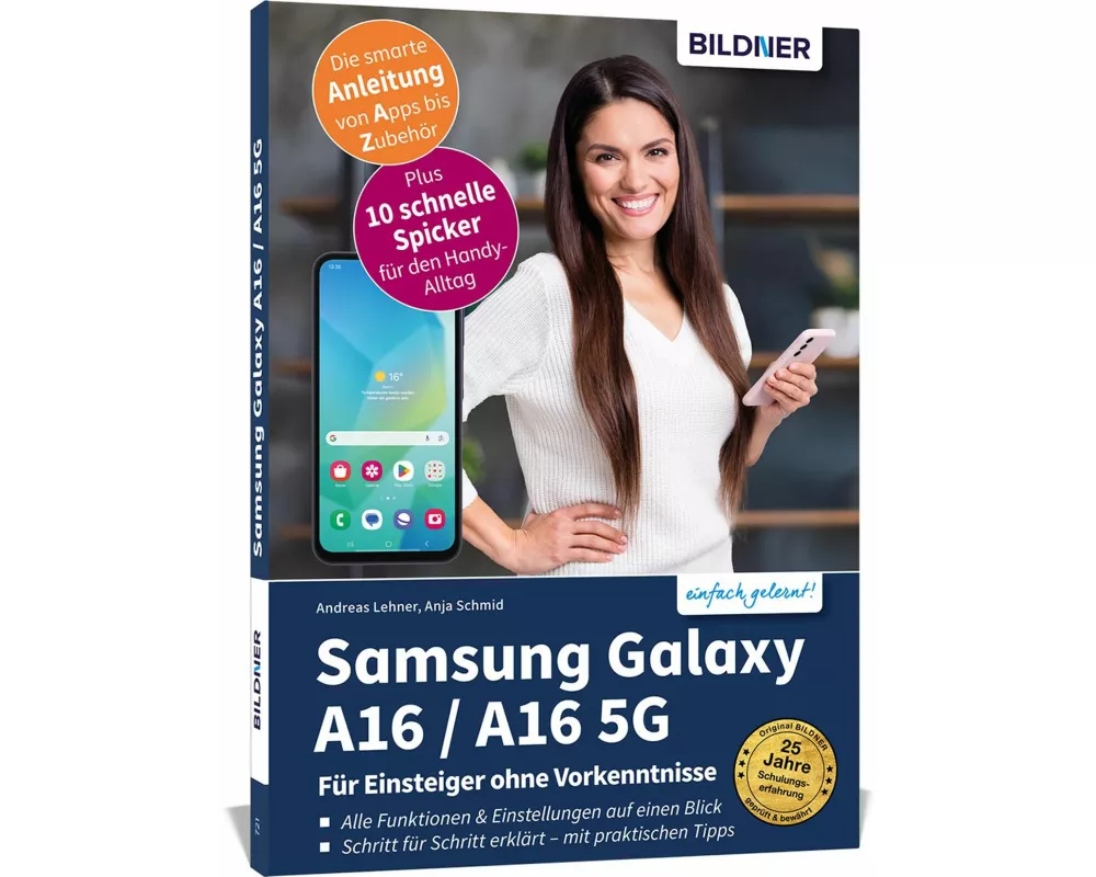 Samsung Galaxy A16 / A16 5G - Für Einsteiger ohne Vorkenntnisse