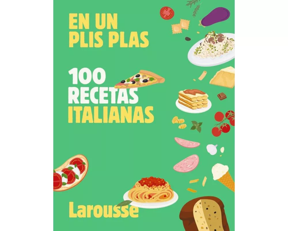 100 recetas italianas:en un plis plas