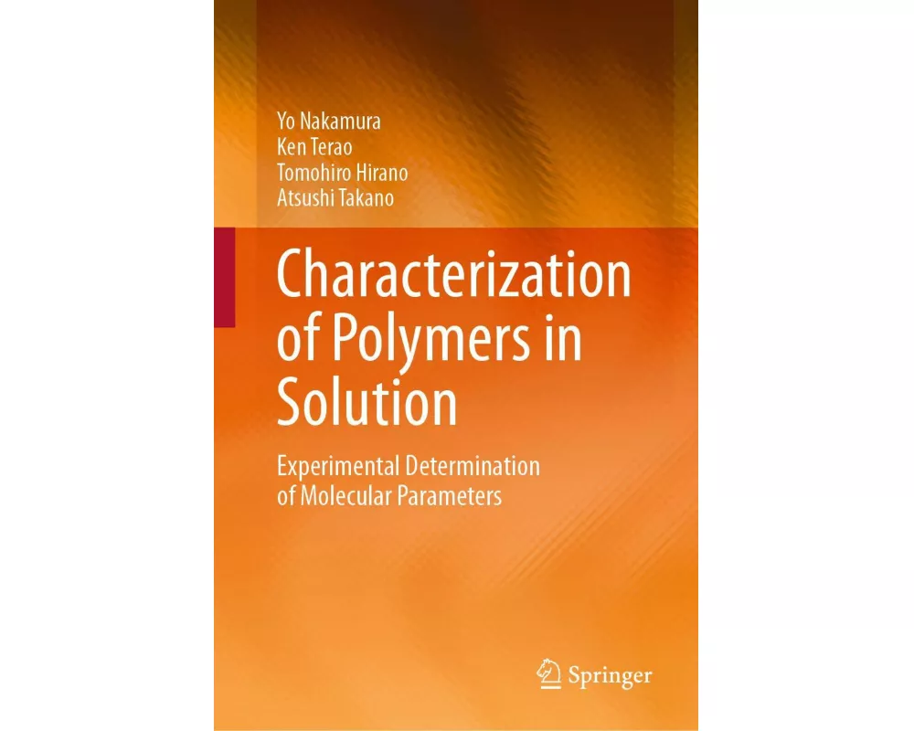 Characterization of Polymers in Solution