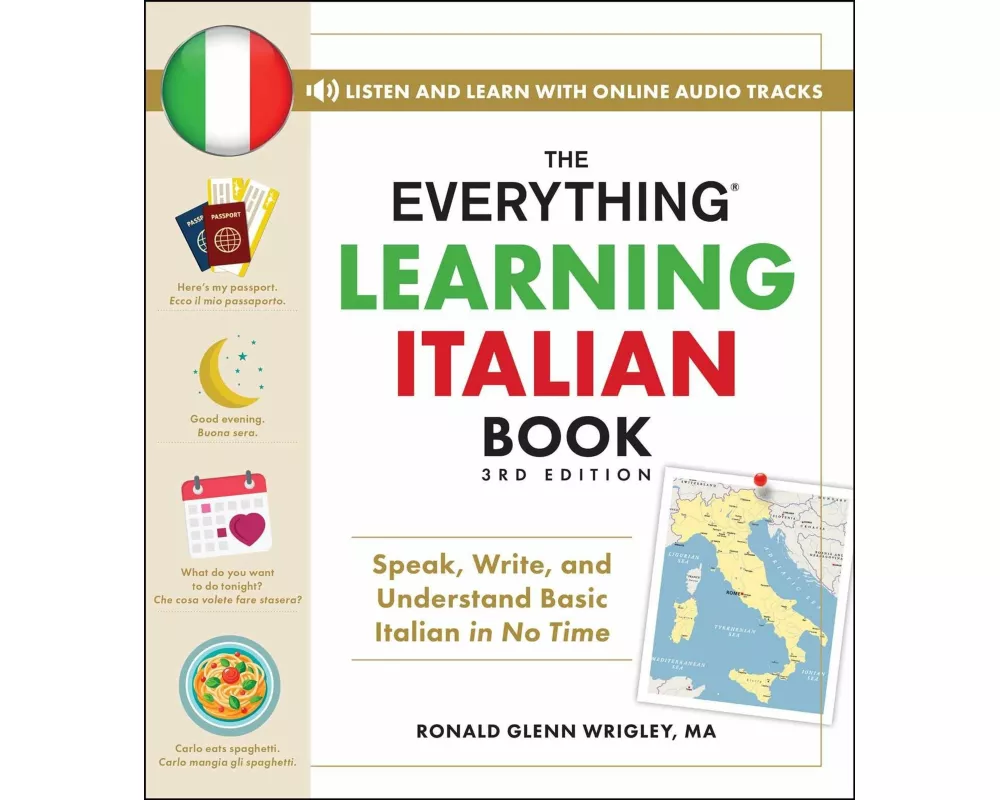 The Everything Learning Italian Book, 3rd Edition