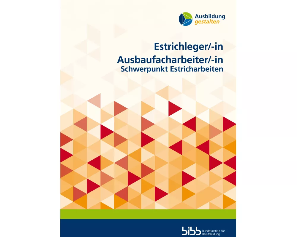 Estrichleger/Estrichlegerin Ausbaufacharbeiter/Ausbaufacharbeiterin