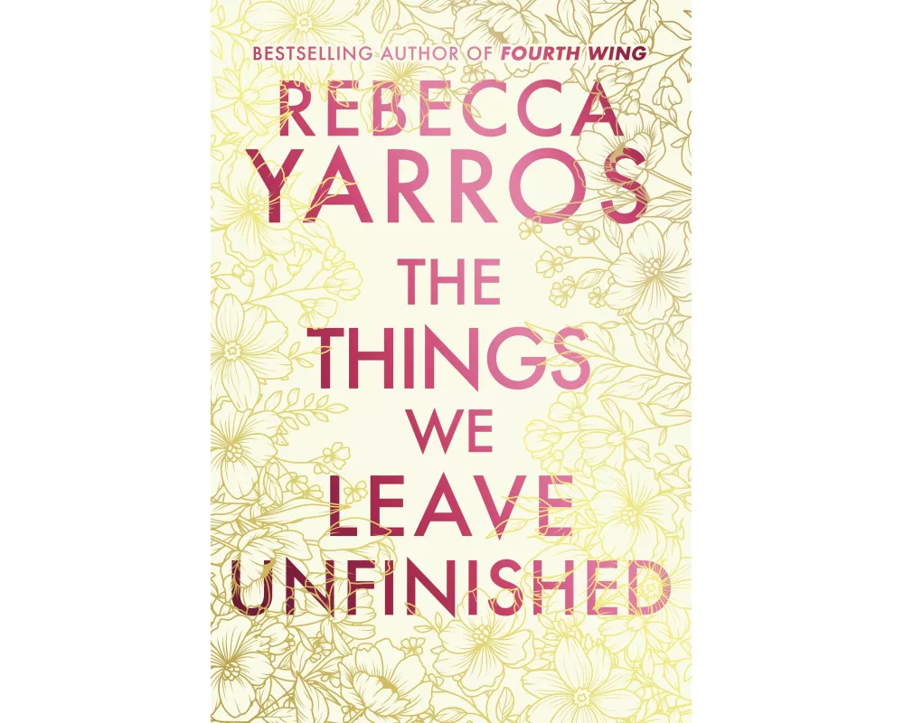 The Things We Leave Unfinished