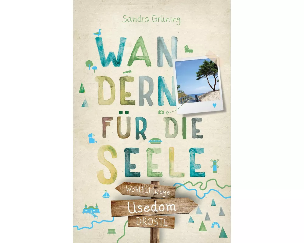 Usedom. Wandern für die Seele
