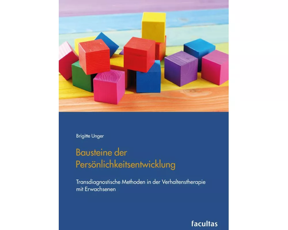 Bausteine der Persönlichkeitsentwicklung