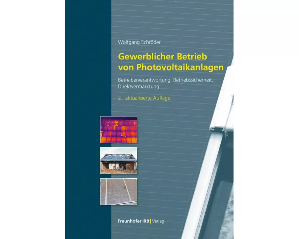 Gewerblicher Betrieb von Photovoltaikanlagen