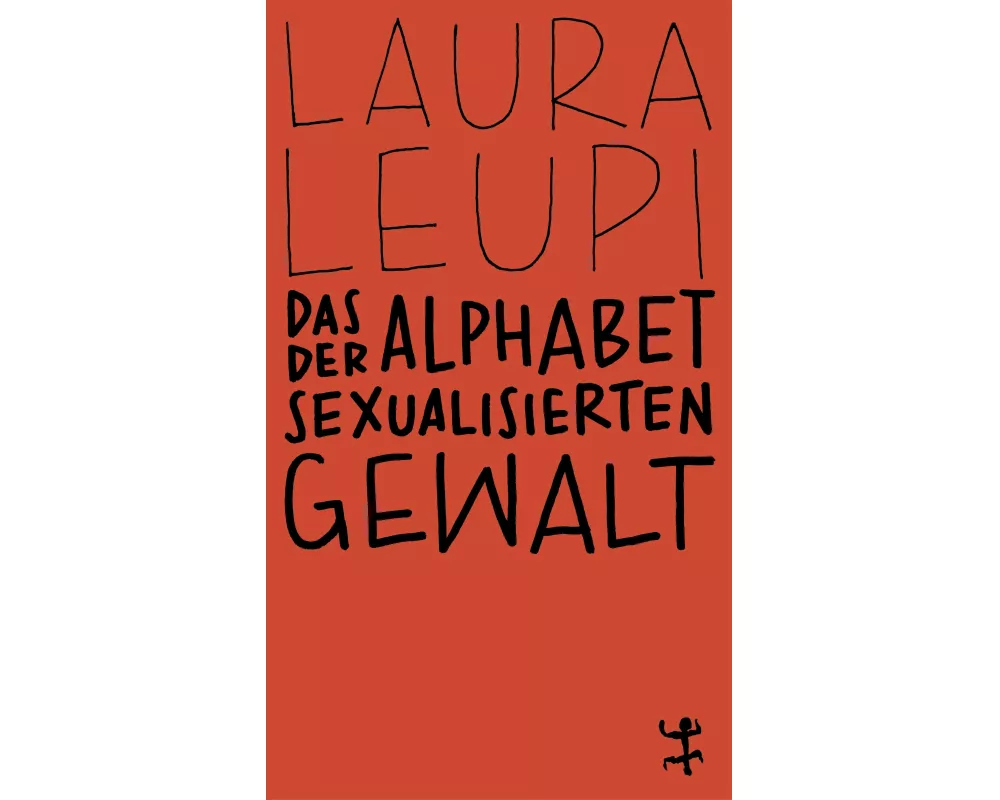 Das Alphabet der sexualisierten Gewalt