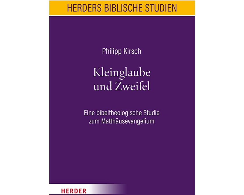 Kleinglaube und Zweifel