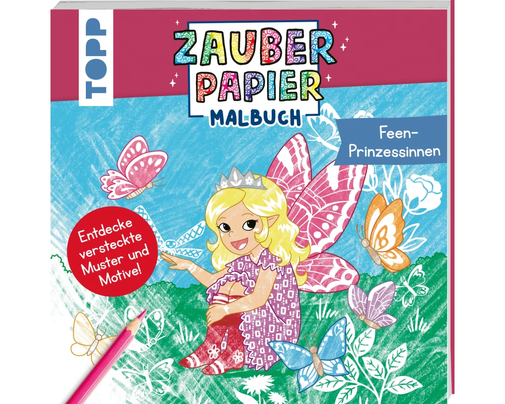 Zauberpapier Malbuch Feen-Prinzessinnen