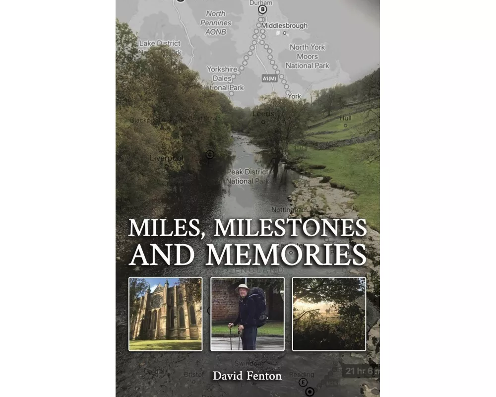 Miles, Milestones and Memories