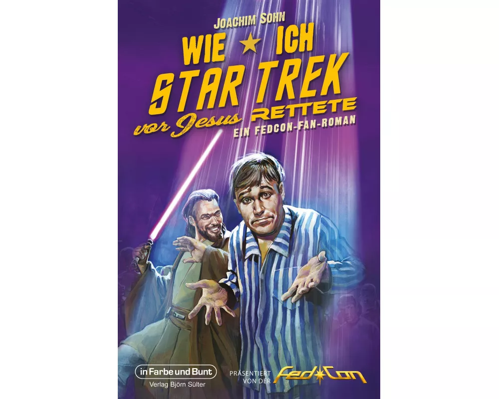 Wie ich Star Trek vor Jesus rettete
