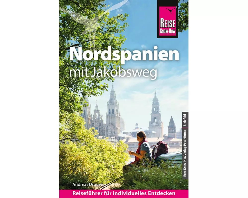 Reise Know-How Reiseführer Nordspanien mit Jakobsweg