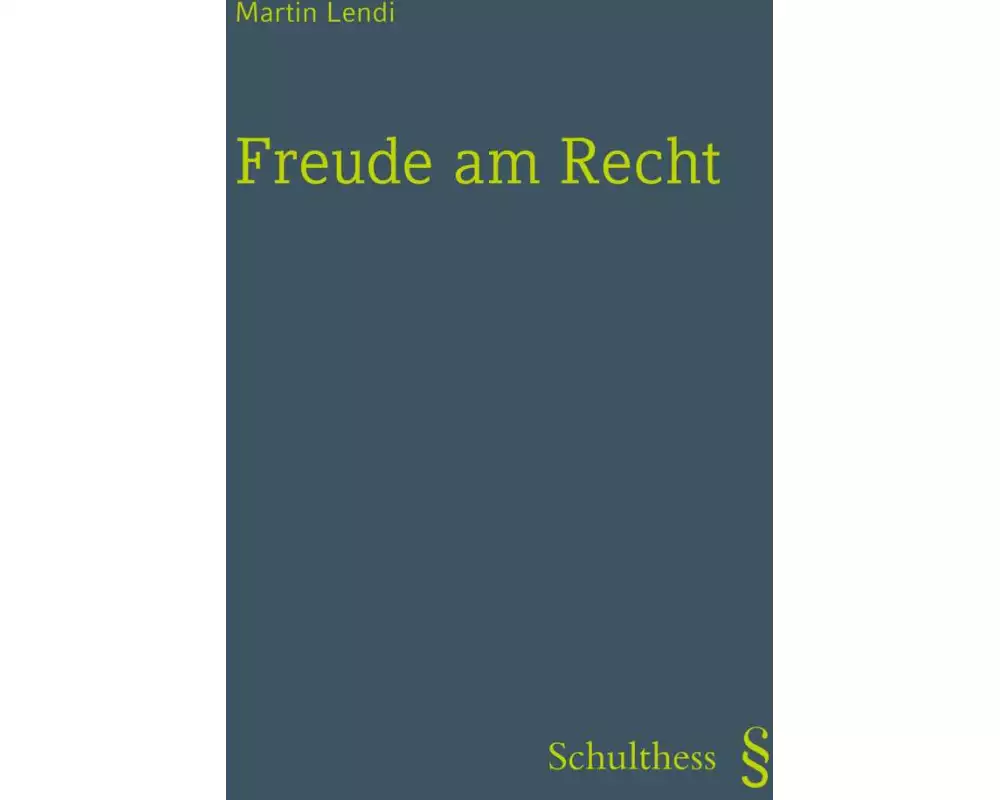 Freude am Recht