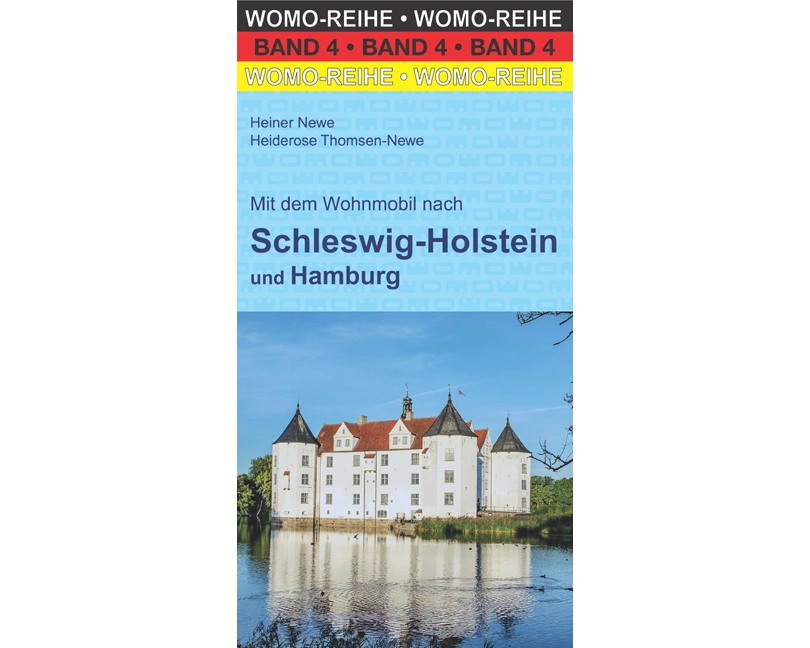 Mit dem Wohnmobil nach Schleswig-Holstein und Hamburg