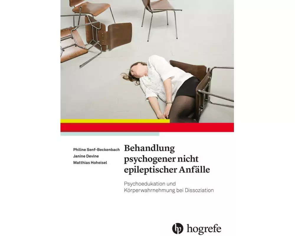 Behandlung psychogener nicht epileptischer Anfälle