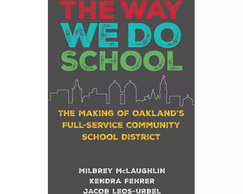 The Way We Do School