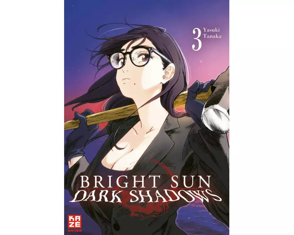 Bright Sun – Dark Shadows – Band 3