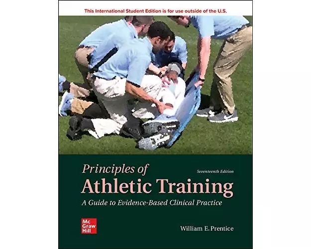 ISE Principles of Athletic Training: A Guide to Evidence-Based Clinical Practice