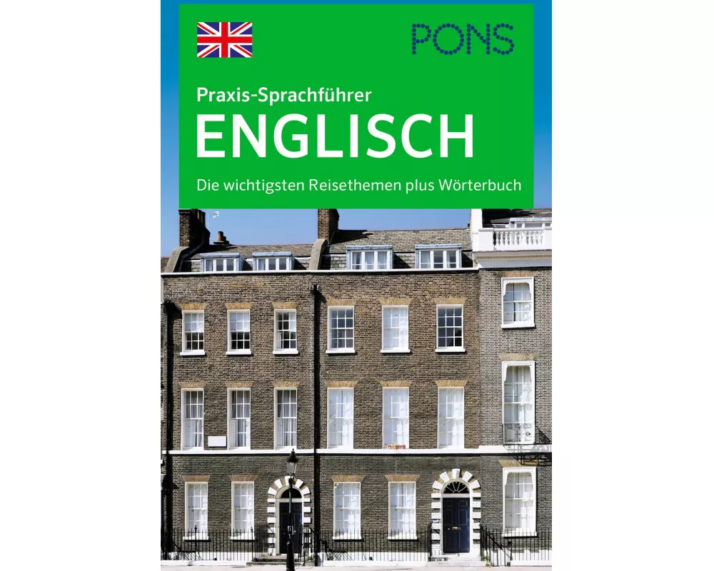 PONS Praxis-Sprachführer Englisch