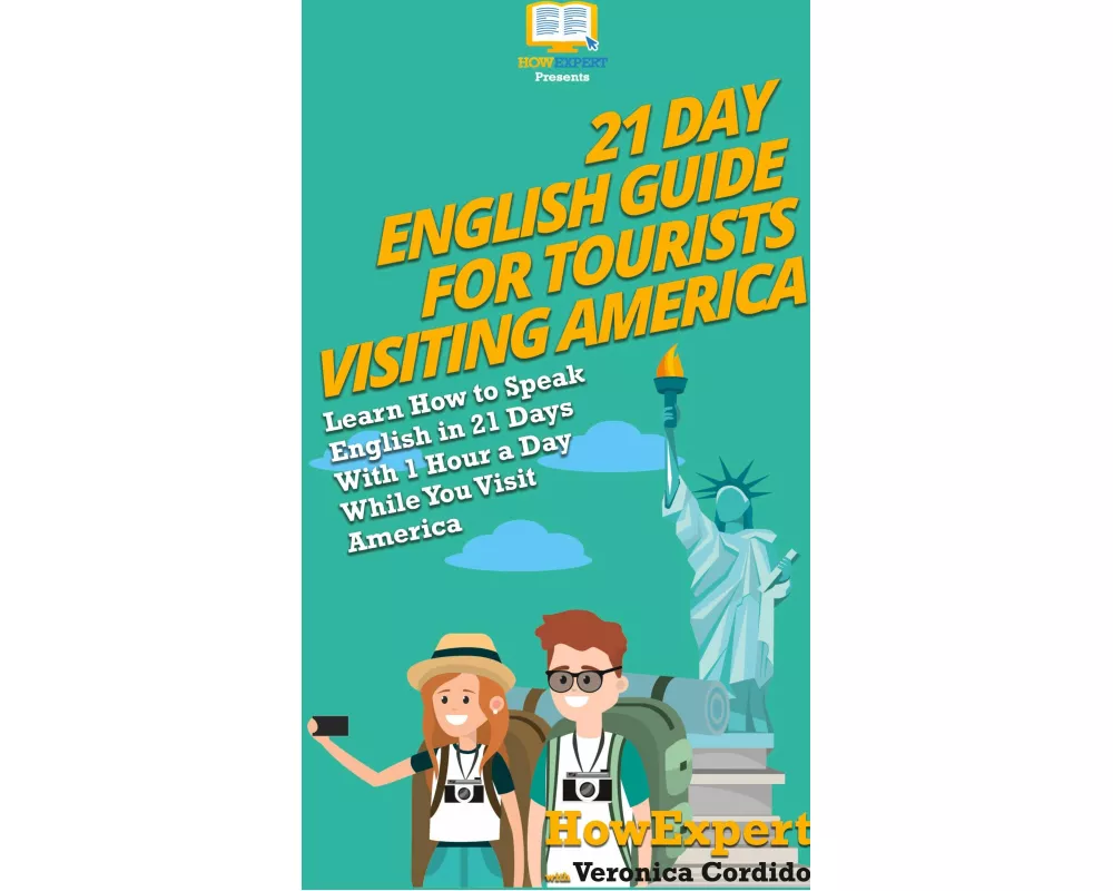 21 Day English Guide for Tourists Visiting America