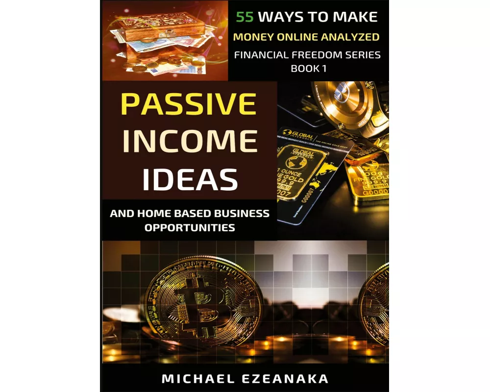 Passive Income Ideas And Home-Based Business Opportunities