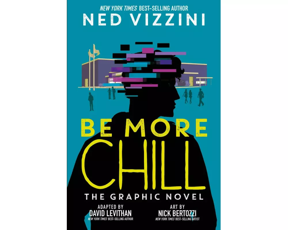 Be More Chill: The Graphic Novel
