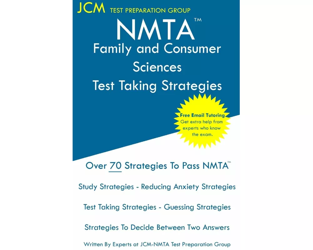NMTA Family and Consumer Sciences - Test Taking Strategies