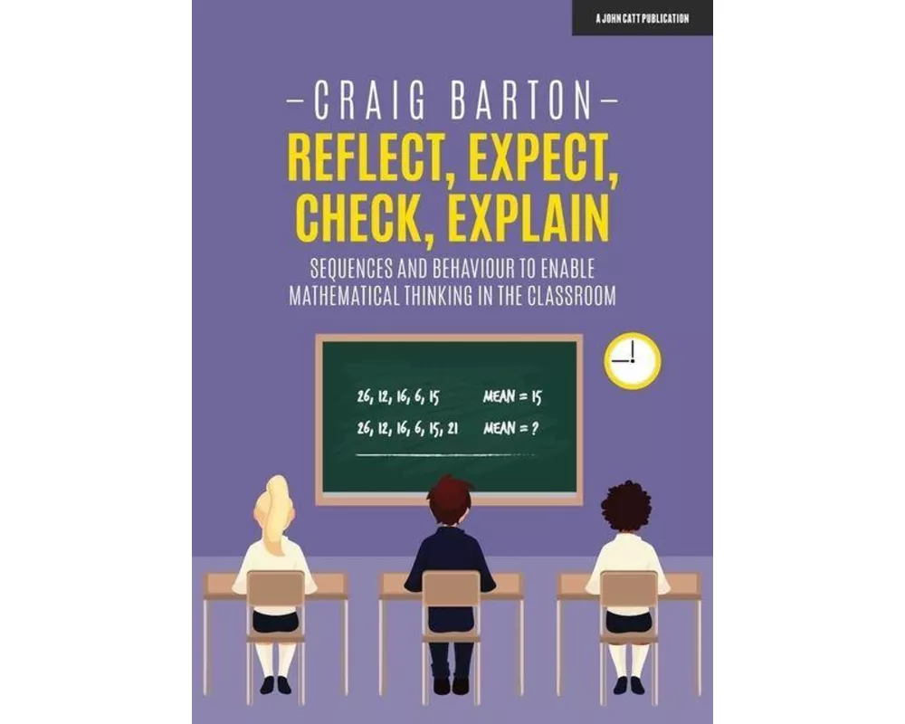 Reflect, Expect, Check, Explain