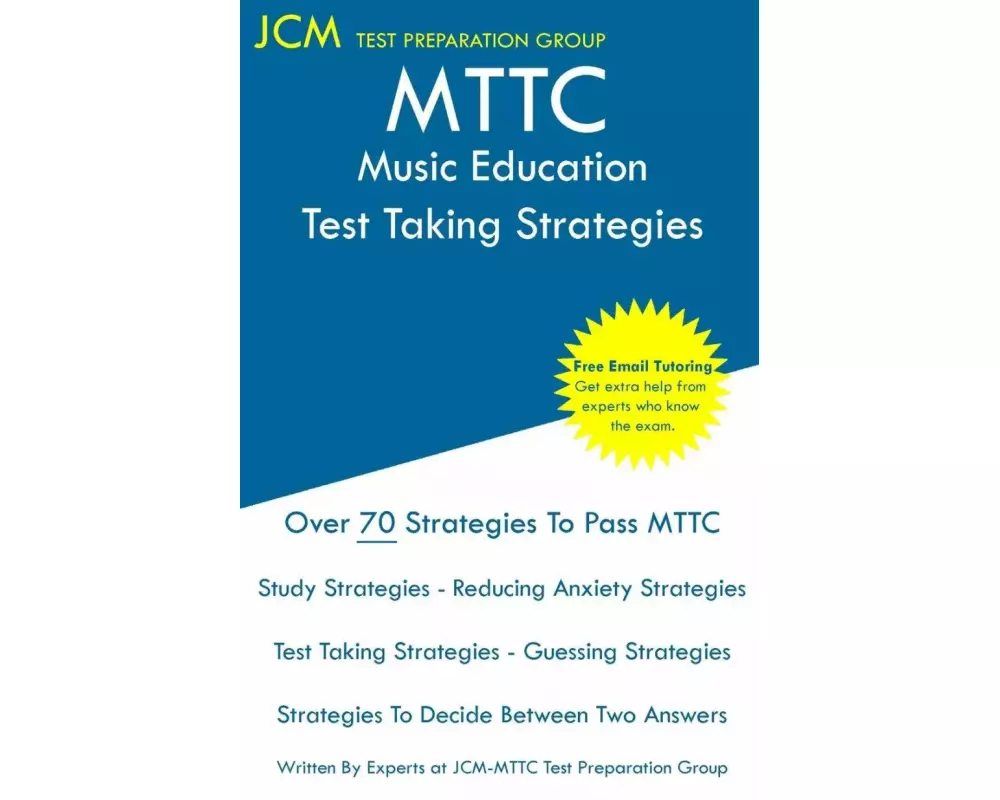 MTTC Music Education - Test Taking Strategies