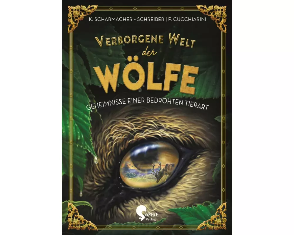 Verborgene Welt der Wölfe