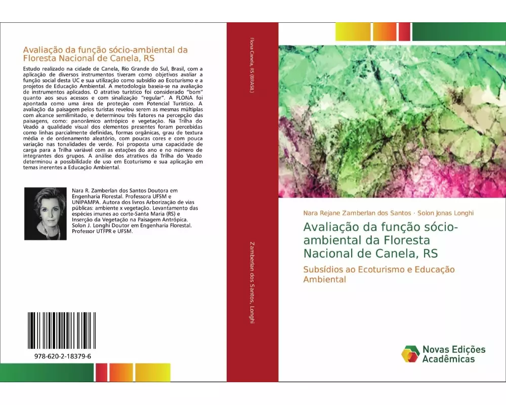 Avaliação da função sócio-ambiental da Floresta Nacional de Canela, RS