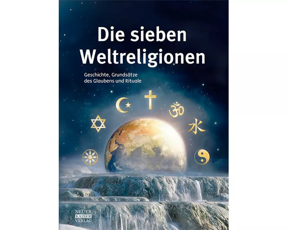 Die sieben Weltreligionen