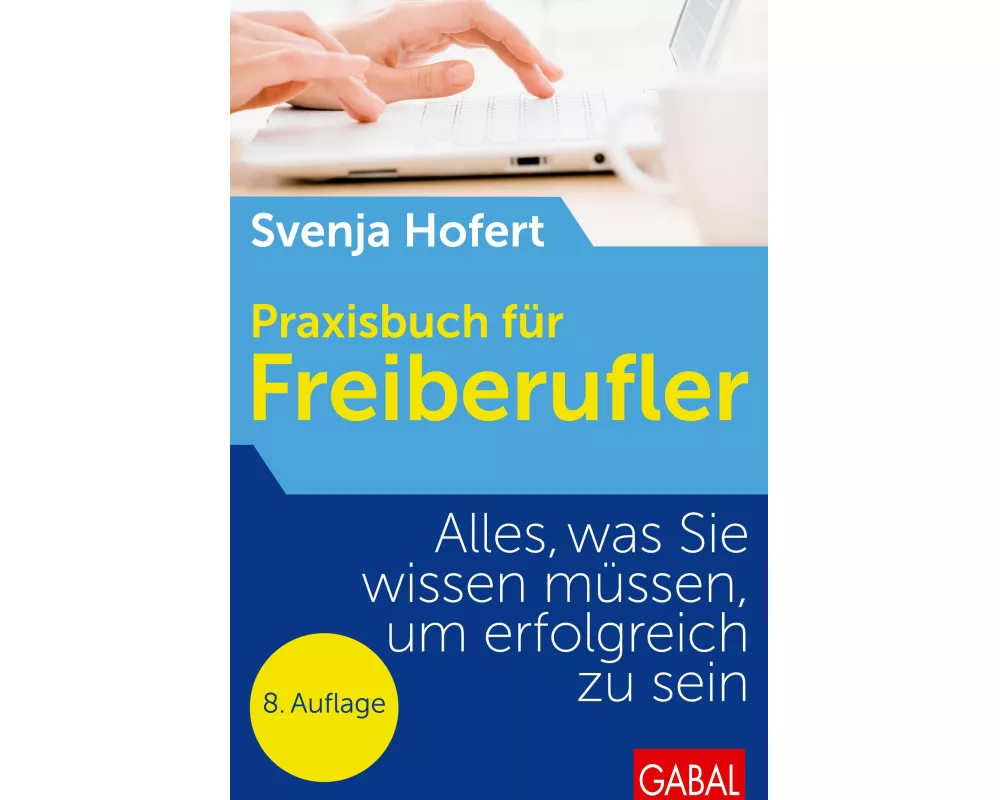 Praxisbuch für Freiberufler