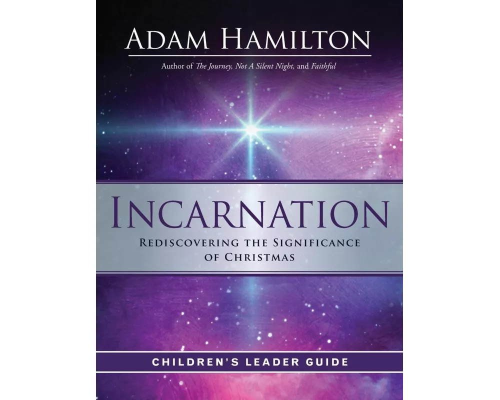 Incarnation Children's Leader Guide