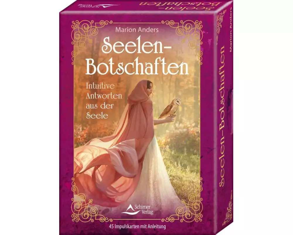 Seelenbotschaften- Intuitive Antworten aus der Seele