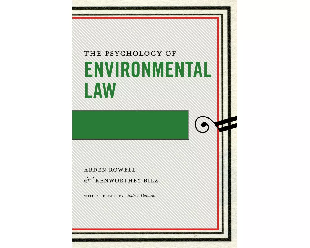 The Psychology of Environmental Law